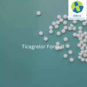 Bulk Ticagrelor Form Ⅱ Wholesale Supplies