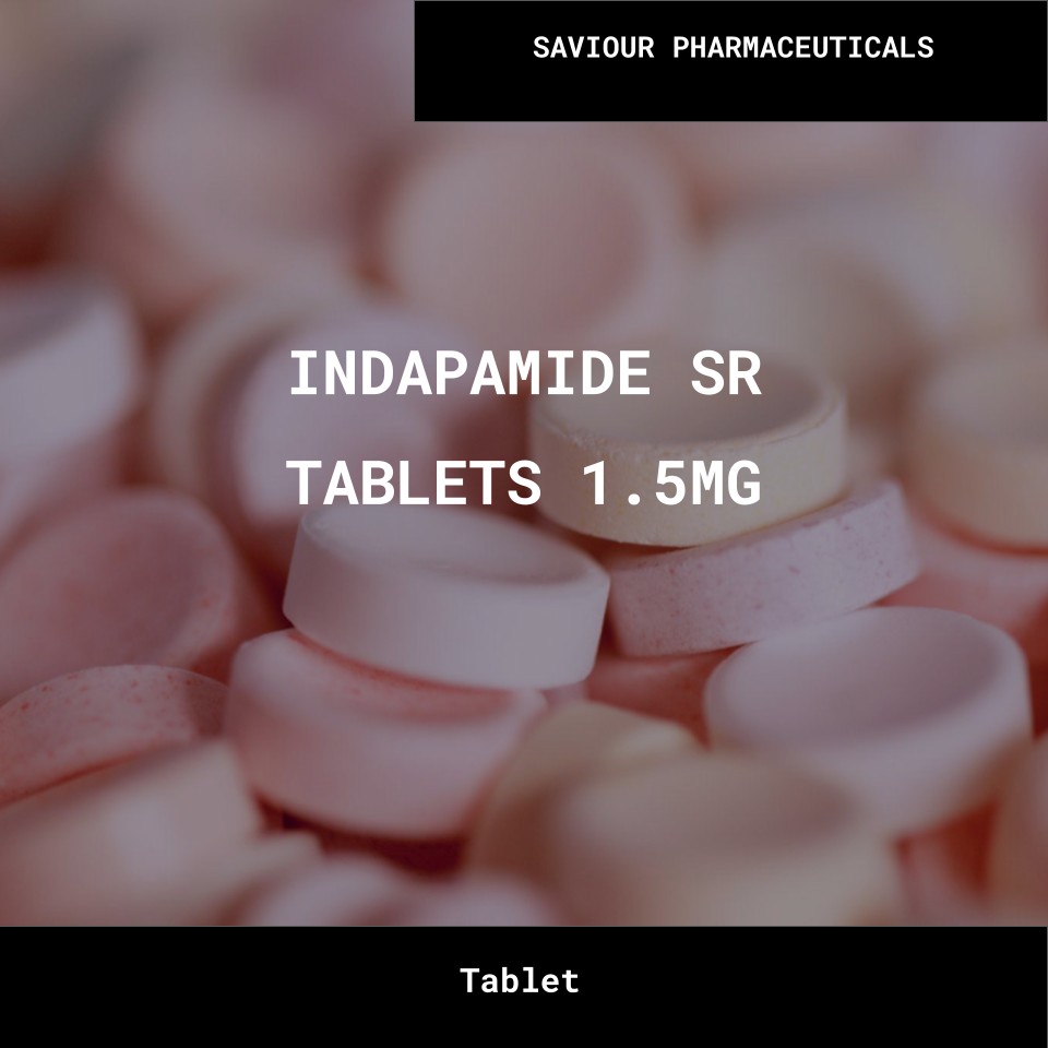 INDAPAMIDE SR TABLETS 1.5MG- SAVIOUR PHARMACEUTICALS Bulk INDAPAMIDE SR TABLETS 1.5MG SAVIOUR PHARMACEUTICALS Wholesale Supplies