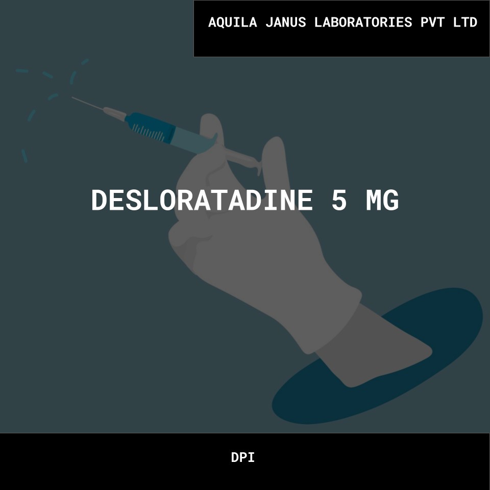 DESLORATADINE 5 MG- AQUILA JANUS LABORATORIES PVT LTD Bulk DESLORATADINE 5 MG AQUILA JANUS LABORATORIES PVT LTD Wholesale Supplies